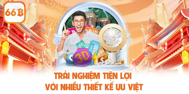 Trải nghiệm tiện lợi với nhiều thiết kế ưu việt